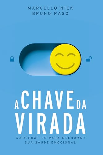 A Chave da Virada (Portuguese Edition)