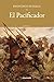 El Pacificador (Spanish Edition)