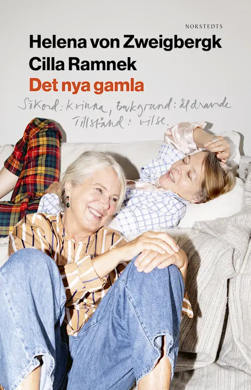 Det nya gamla - sökord: kvinna, bakgrund: åldrande, tillstånd: vilse (Paperback)