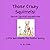 Those Crazy Squirrels!: Lit...
