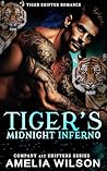 Tiger's Midnight Inferno by Amelia Wilson