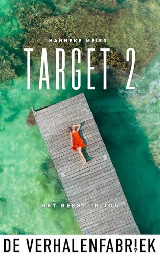 Het beest in jou (Target Book 2) (Dutch Edition)