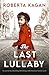 The Last Lullaby (Mimi's Jo...