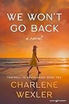 We Won't Go Back