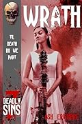 Wrath: The Summer of Sin