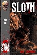 Sloth: The Summer of Sin