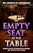 An Empty Seat at the Table by George Ackerman