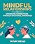 Mindful Relationships: Enha...