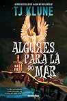 Algures Para Lá do Mar by T.J. Klune