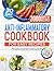 Anti-Inflammatory Cookbook ...