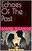 Echoes Of The Past by Samuel Youmans