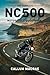 The Complete NC500 Motorcycle Guide Book 2025 by Callum Macrae