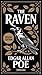 The Raven: A Dark Poem of Love and Loss by Edgar Allan Poe (Annotated & Illustrated)