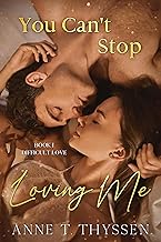 You Can't Stop Loving Me (Difficult Love #1)
