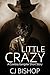 Little Crazy