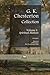 Chesterton Classics Collection. Heretics, Orthodoxy, and The Everlasting Man: Volume I: Spiritual Matters