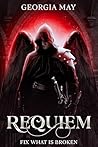 Requiem: Book two of the Shadowed Crown series