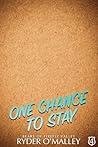 One Chance to Stay