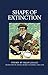 Shape of Extinction by Bijan Jalali