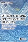 Optimal Spending on Cybersecurity Measures by Tara Kissoon