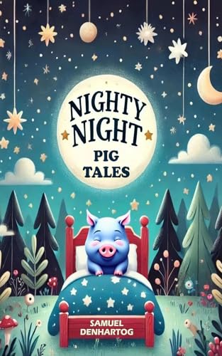Nighty Night Pig Tales (Nighty Night Tales)