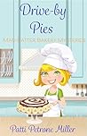 DRIVE BY PIES: Ma...