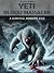 YETI BLOOD MASSACRE by Allison Woods YETI BLOOD MASSACRE by Allison Woods