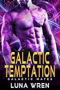 Galactic Temptation