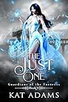 The Just One: A F...