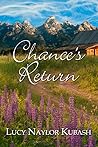 Chance's Return: ...