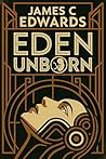 Eden Unborn