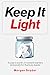 Keep It Light: A year’s wor...