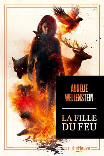 La Fille du feu (Kindle Edition)