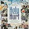 Holy Hurt by Hillary L. McBride