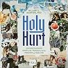 Holy Hurt: Unders...