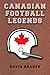 Canadian Football Legends