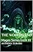 The World's End: Mages Seri...