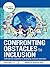 Confronting Obstacles to Inclusion: International Responses to Developing Inclusive Education (nasen spotlight)