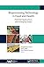 Bioprocessing Technology in Food and Health: Potential Applications and Emerging Scope