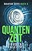 Quanten Zeit: Hard Science Fiction (Quantum 3) (German Edition)