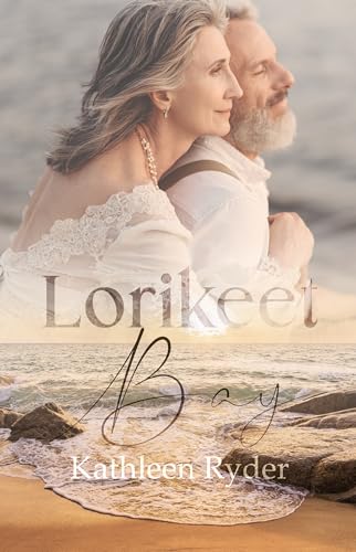 Lorikeet Bay (Kindle Edition)