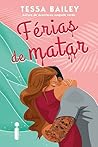 Férias de matar