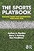 The Sports Playbook: Buildi...