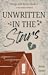 Unwritten in the Stars (Thugs and Kisses, #2)