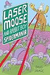 Laser Moose and R...