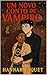 Um Novo Conto de Vampiro (Portuguese Edition)