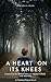 A Heart on Its Knees by Magnolia Ryan