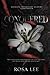 Conquered: A Dark Forced Proximity Academy Romance