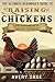 The Ultimate Beginner's Guide to Raising Chickens by Avery Sage