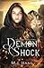 Demon Shock (Resurrection Chronicles)